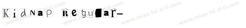Kidnap Regular字体转换
